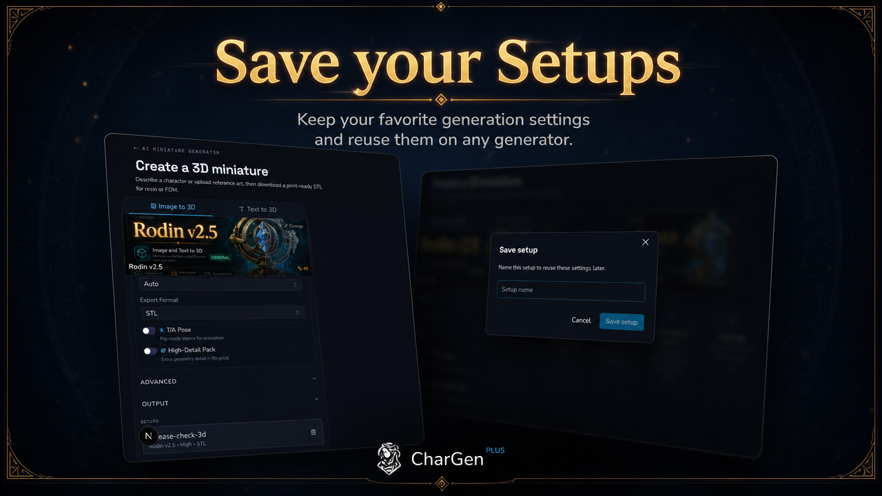 Setups: save and reuse your generation settings
